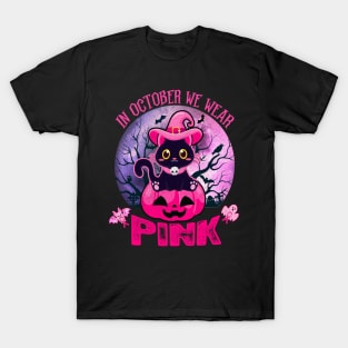 In October We Wear Pink Cute Black Cat Pumpkin Halloween T-Shirt